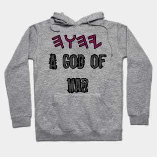 YHWH A God Of War Hoodie